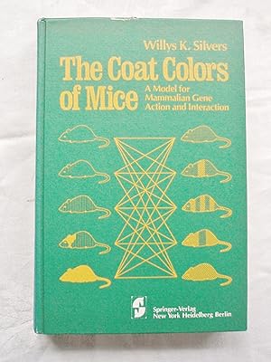 The Coat Colors of Mice. A Model for Mammalian Gene Action and Interaction.