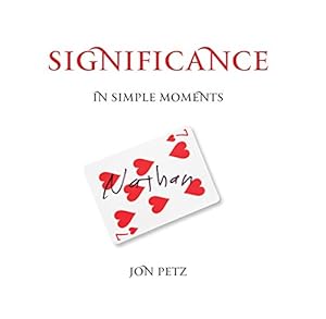 Imagen del vendedor de Significance In Simple Moments a la venta por Reliant Bookstore