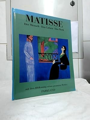Immagine del venditore per Matisse : [der Mensch, das Leben, das Werk ; mit dem Bildkatalog seines gesamten Werkes]. Sophie Monneret. Zusammen mit Simon und Hlne Monneret. [bers.: Rita Sanmartn] venduto da Ralf Bnschen