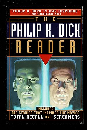 The Philip K. Dick Reader