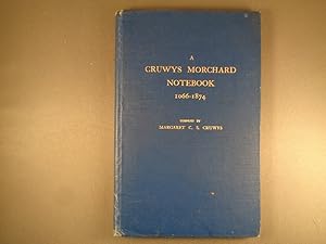 A Cruyws Marchard Notebook 1066-1874
