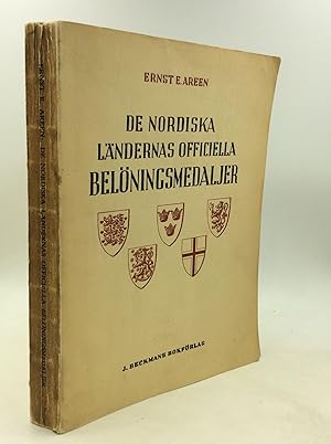 DE NORDISKA LANDERNAS OFFICIELLA BELONINGSMEDALJER: Hinders- och Minnestecken Fran 1500-Talet Til...
