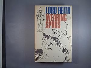 Seller image for Wearing Spurs for sale by Strawberry Hill Books