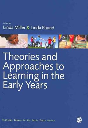 Seller image for Theories and Approaches to Learning in the Early Years for sale by GreatBookPrices