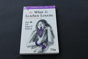 The Whip & Leather Lovers