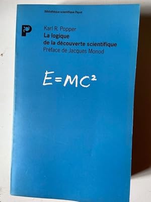 Image du vendeur pour La Logique de la Dcouverte Scientifique mis en vente par Librairie Axel Benadi