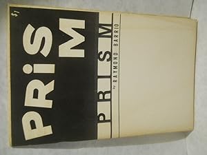 Seller image for Prism: essays having a great deal to do with art & everything with life for sale by Gil's Book Loft