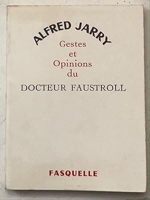 Image du vendeur pour Gestes Et Opinions Du Docteur Faustroll mis en vente par European Books and Media LLC
