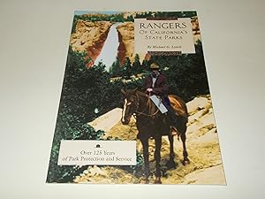 Seller image for Rangers of California's State Parks : Over 125 Years of Park Protection and Service for sale by Paradise Found Books