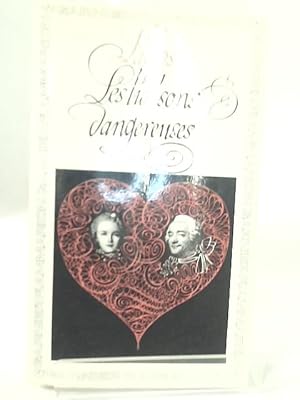 Bild des Verkufers fr Les Liaisons Dangereuses zum Verkauf von World of Rare Books