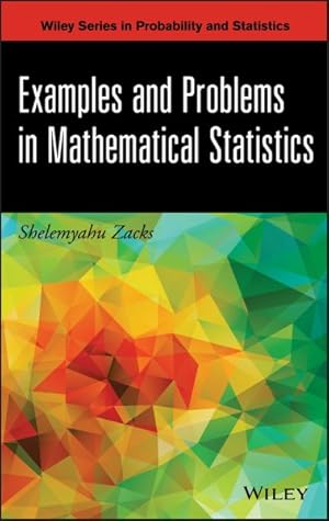 Bild des Verkufers fr Examples and Problems in Mathematical Statistics zum Verkauf von GreatBookPricesUK