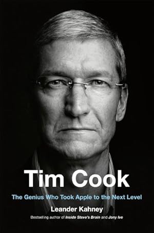 Seller image for Tim Cook : The Genius Who Took Apple to the Next Level for sale by GreatBookPrices