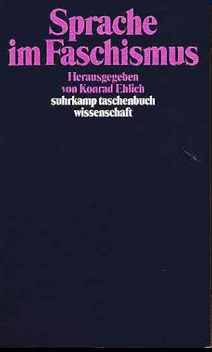 Bild des Verkufers fr Sprache im Faschismus. Suhrkamp-Taschenbuch Wissenschaft 760. zum Verkauf von Fundus-Online GbR Borkert Schwarz Zerfa