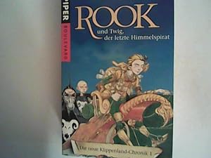 Seller image for Rook und Twig , der letzte Himmelspirat: Die neuen Klippenland-Chroniken 1 for sale by ANTIQUARIAT FRDEBUCH Inh.Michael Simon