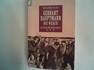 Bild des Verkufers fr Gerhart Hauptmann, Die Weber : vollstndiger Text des Schauspiels ; Dokumentation. zum Verkauf von ANTIQUARIAT FRDEBUCH Inh.Michael Simon