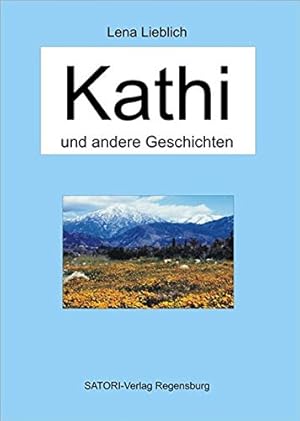 Seller image for Kathi und andere Geschichten for sale by Preiswerterlesen1 Buchhaus Hesse