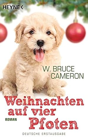 Bild des Verkufers fr Weihnachten auf vier Pfoten: Roman zum Verkauf von Preiswerterlesen1 Buchhaus Hesse