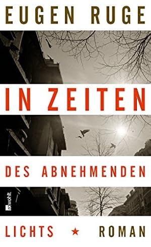 Bild des Verkufers fr In Zeiten des abnehmenden Lichts. Roman einer Familie zum Verkauf von Preiswerterlesen1 Buchhaus Hesse