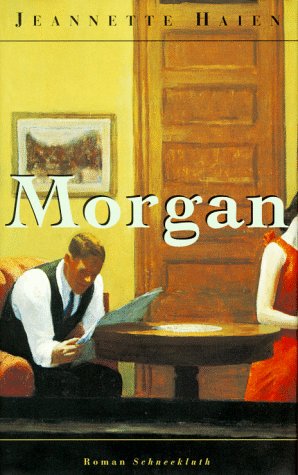 Seller image for Morgan for sale by Preiswerterlesen1 Buchhaus Hesse