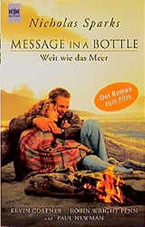 Bild des Verkufers fr Message in a bottle : der Roman zum Film = Weit wie das Meer. Aus dem Amerikan. von Bettina Runge / Heyne-Bcher / 1 / Heyne allgemeine Reihe ; Nr. 20040 zum Verkauf von Preiswerterlesen1 Buchhaus Hesse