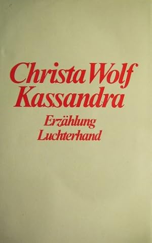 Bild des Verkufers fr Kassandra. Erzhlung. zum Verkauf von Preiswerterlesen1 Buchhaus Hesse