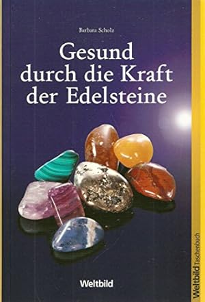 Bild des Verkufers fr Gesund durch die Kraft der Edelsteine zum Verkauf von Preiswerterlesen1 Buchhaus Hesse