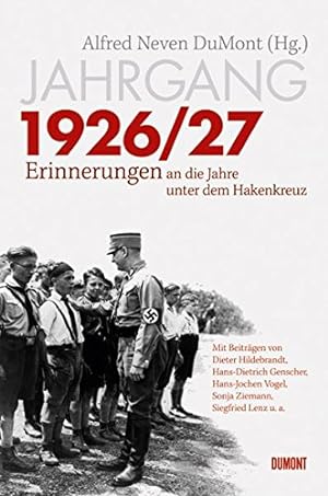 Seller image for Jahrgang 1926/27: Erinnerungen an die Jahre unter dem Hakenkreuz for sale by Preiswerterlesen1 Buchhaus Hesse