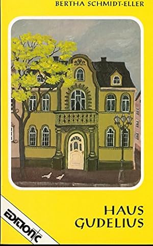 Bild des Verkufers fr Haus Gudelius (Edition C - Heimatlicht) zum Verkauf von Preiswerterlesen1 Buchhaus Hesse
