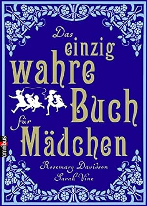 Seller image for Das einzig wahre Buch fr Mdchen for sale by Preiswerterlesen1 Buchhaus Hesse