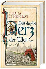 Seller image for Das dunkle Herz der Welt for sale by Preiswerterlesen1 Buchhaus Hesse