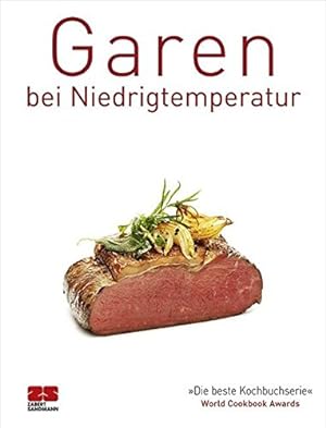 Image du vendeur pour Garen bei Niedrigtemperatur (Trendkochbuch (20)) mis en vente par Preiswerterlesen1 Buchhaus Hesse