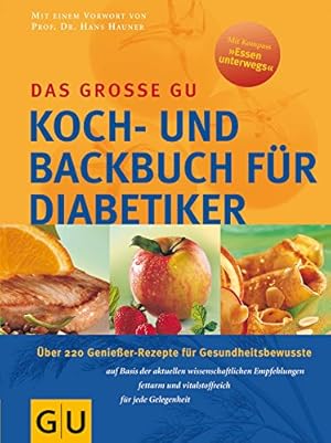 Seller image for Diabetiker Das groe GU Koch- und Backbuch (GU Spezial) for sale by Preiswerterlesen1 Buchhaus Hesse