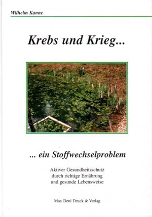 Bild des Verkufers fr Krebs und Krieg zum Verkauf von Preiswerterlesen1 Buchhaus Hesse