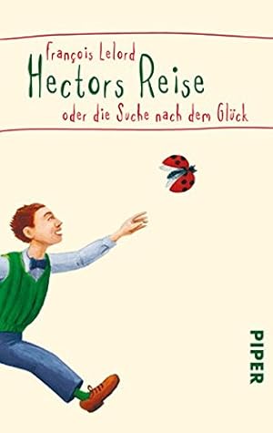 Immagine del venditore per Hectors Reise oder die Suche nach dem Glck venduto da Preiswerterlesen1 Buchhaus Hesse