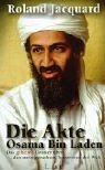 Seller image for Die Akte Osama Bin Laden for sale by Preiswerterlesen1 Buchhaus Hesse