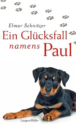 Seller image for Ein Glcksfall namens Paul for sale by Preiswerterlesen1 Buchhaus Hesse