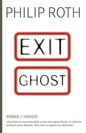 Seller image for Exit Ghost: Roman for sale by Preiswerterlesen1 Buchhaus Hesse