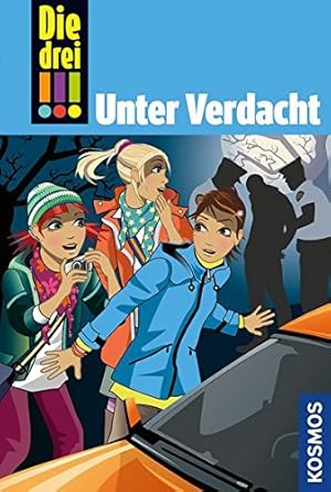 Imagen del vendedor de Die drei !!!, 47, Unter Verdacht a la venta por Preiswerterlesen1 Buchhaus Hesse