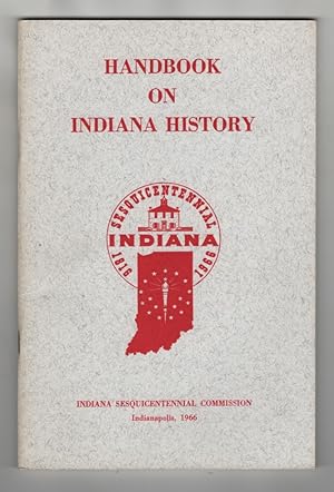 Handbook on Indiana History