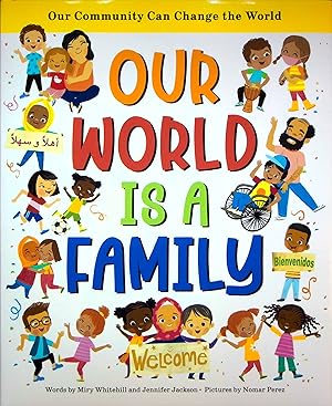 Immagine del venditore per Our World Is A Family venduto da Adventures Underground