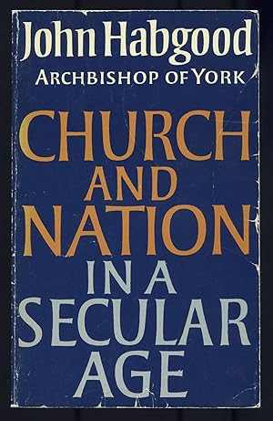 Bild des Verkufers fr Church and Nation in a Secular Age zum Verkauf von Between the Covers-Rare Books, Inc. ABAA