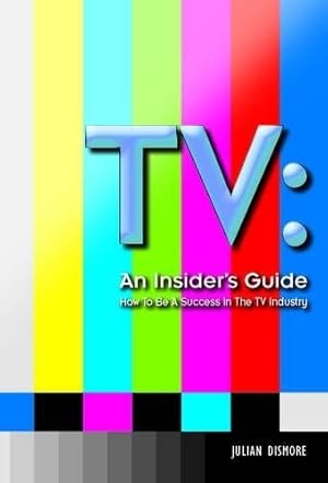 Seller image for TV: an Insider's Guide for sale by WeBuyBooks