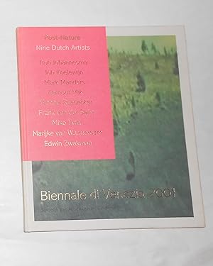 Imagen del vendedor de Post-Nature - Nine Dutch Artists (Biennale di Venezia 2001) a la venta por David Bunnett Books
