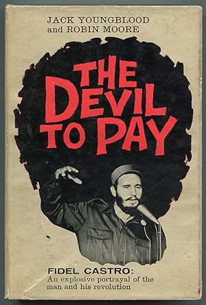 Seller image for The Devil to Pay for sale by Between the Covers-Rare Books, Inc. ABAA