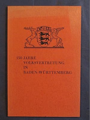 150 Jahre badische Volksvertretung 1819 . 1969.