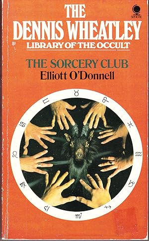 The Sorcery Club: Dennis Wheatley Library of the Occult 6