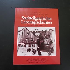 Seller image for Lesebuch zur Geschichte des Mnchner Alltags - Stadtteilgeschichte, Lebensgeschichten for sale by Bookstore-Online