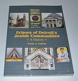 Seller image for Echoes of Detroit's Jewish Communities: A History for sale by Bibliomadness