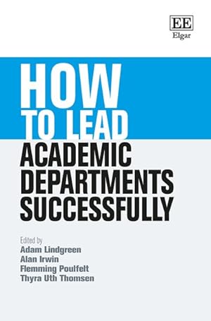 Immagine del venditore per How to Lead Academic Departments Successfully venduto da GreatBookPrices