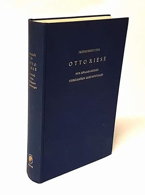 Festschrift für Otto Riese aus Anlass seines siebzigsten Geburtstages.